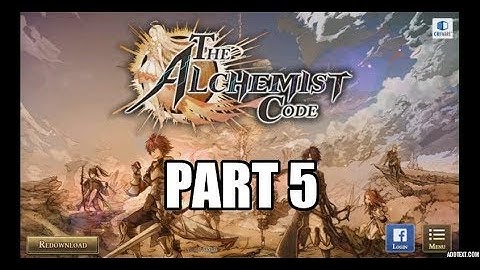 The Alchemist Code Part 5 - Ch 1 Ep 1 [1-Final] Gameplay Walkthrough