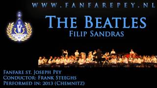 Video thumbnail of "The Beatles - Filip Sandras - Fanfare st. Joseph Pey"