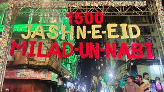 Jashn-E-Eid Milad-Un-Nabi 2025 Mumbai Bendibazaar Muhammad Ali Road Kaifking Lakhnavi