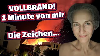 🔥AKTUELL: VOLLBRAND 1 Minute von mir / Die Zeichen davor.... 💎Nancy Holten