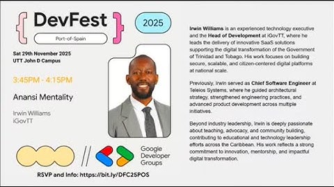 Software Development Head at iGovTT discusses the Anansi Mentality at GDG DevFest Port of Spain 2025