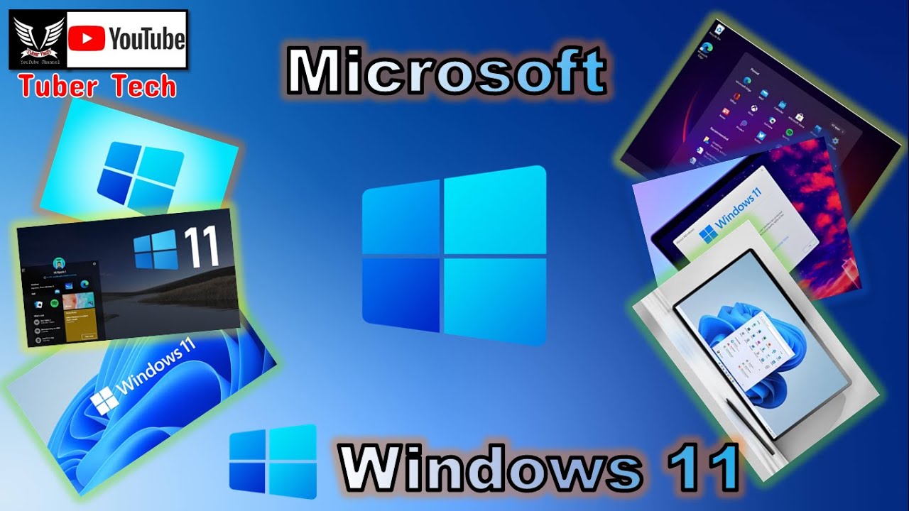 Microsoft Windows 11 | Introducing video | Tuber Tech - YouTube