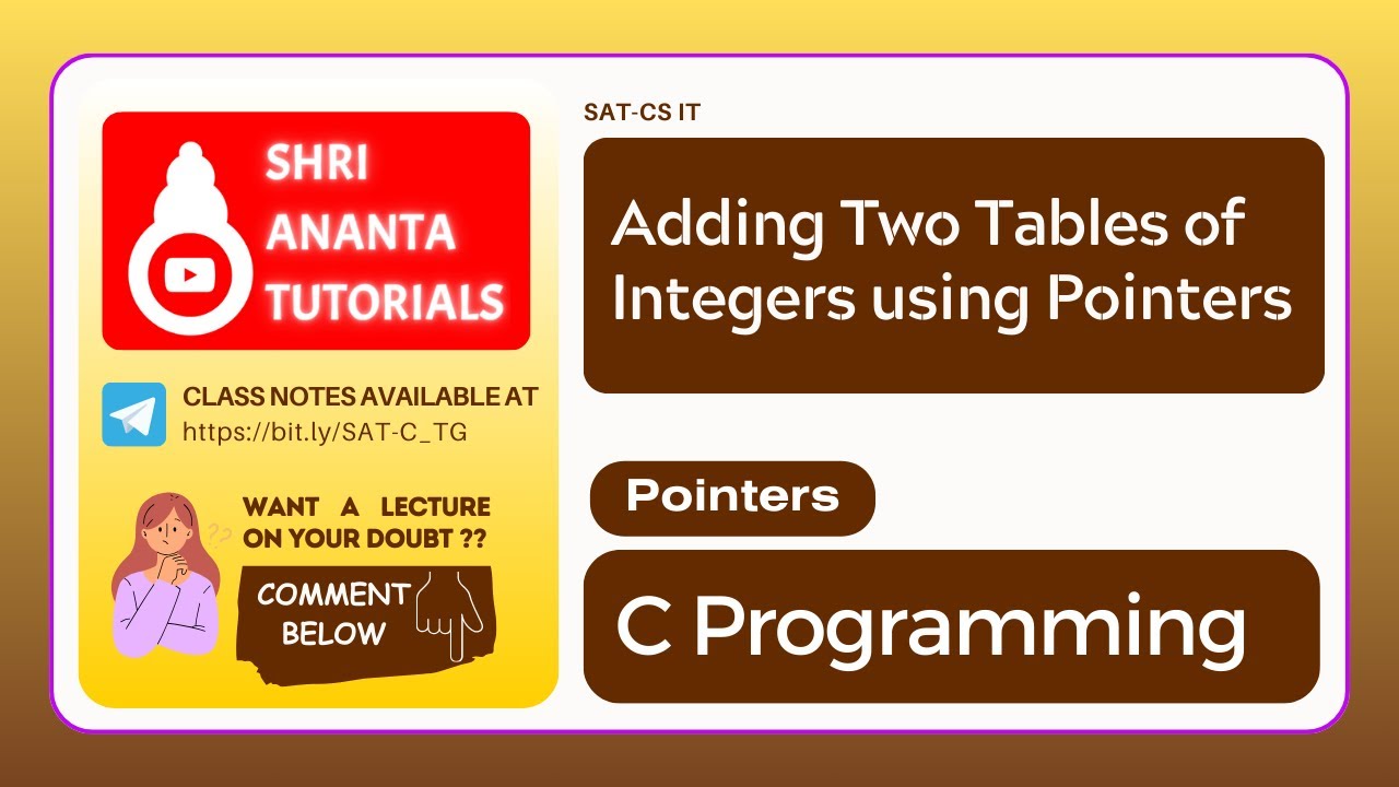 Adding Two Tables of Integers using Pointers #cprogramminginhindi # ...