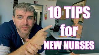 10 tips for New Nurses: New Grad Advice