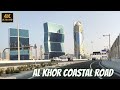 Al khor coastal road lusail to doha city