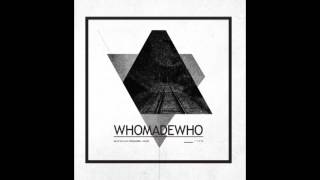 Video thumbnail of "WhoMadeWho - Deep Black Vanishing Train (Mark Lanegan Cover)"