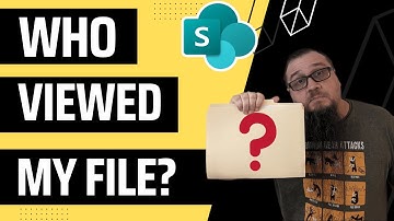 SharePoint Online - Ontdek wie een document of pagina heeft bekeken