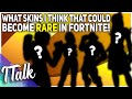 What Skins Could Become RARE In The Future! (Fortnite Battle Royale)