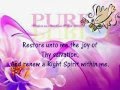 Create in me a Clean Heart - Maranatha SIngers & Lyrics