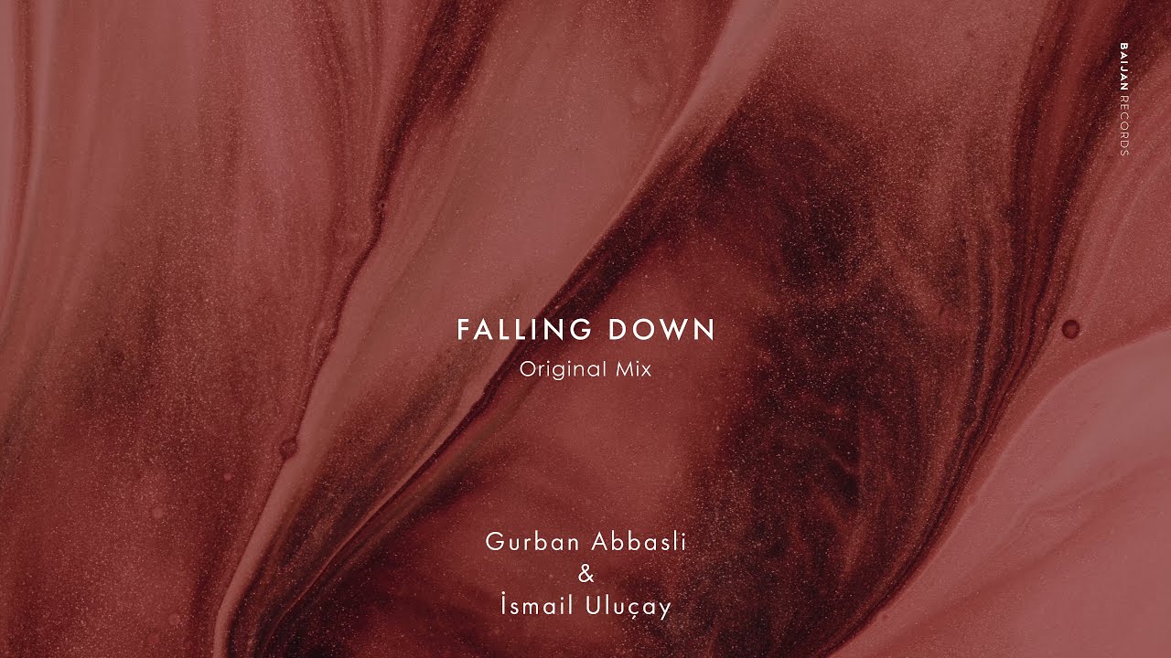 Watch Gurban Abbasli & İsmail Uluçay - Falling Down on YouTube Watch Gurban Abbasli & İsmail Uluçay - Falling Down on YouTube