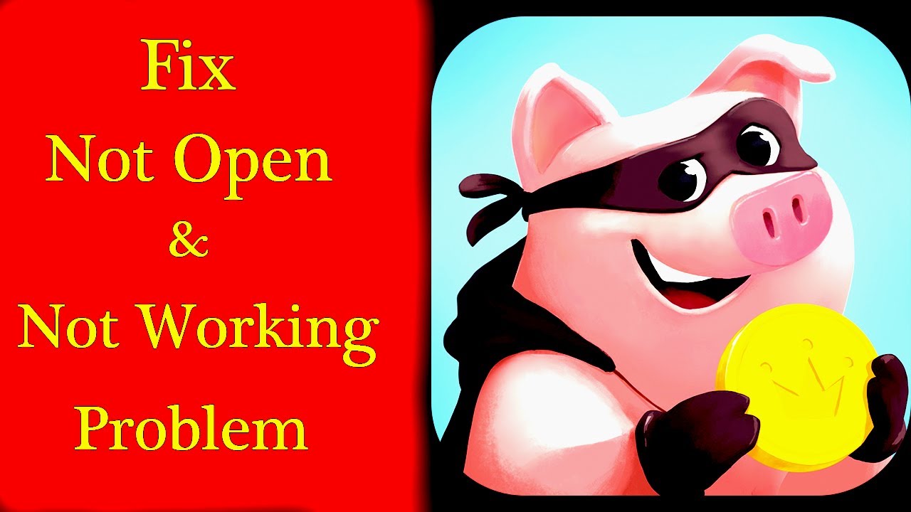 How To Fix Coin Master App Not Working Loading Coin Master Not Open Problem In Android Ios Youtube