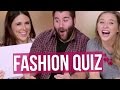 WHAT'S AN EAR JACKET? Guys Fashion Quiz (Beauty Break)