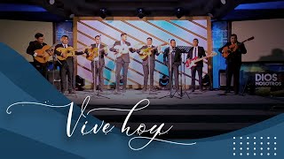 Video thumbnail of "Vive Hoy, Rondalla cristiana Buen Pastor"