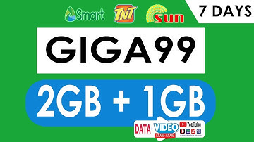 SMART GIGA99 - Also available to TNT and Sun Cellular Subscribers