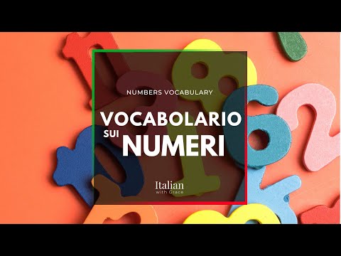 Learn Italian: NUMBERS Vocabulary (basic level - beginner A1)