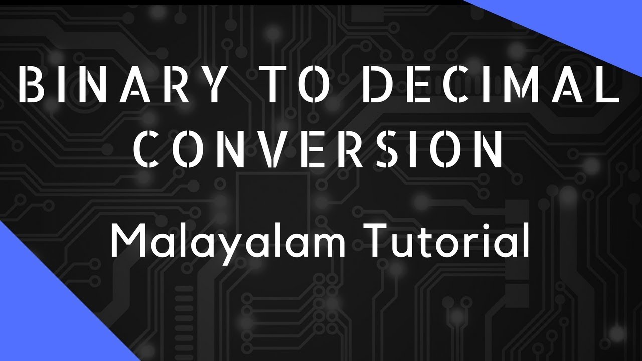 Binary To Decimal Conversion Malayalam - video 4 - YouTube