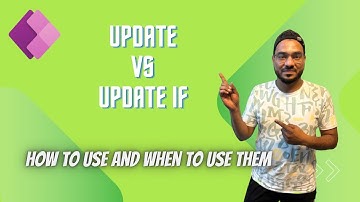 Update vs UpdateIf in PowerApps (which one to use )