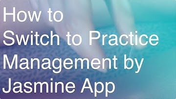 Lightning | How to Switch to Practice Management by Jasmine App