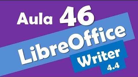 LibreOffice Writer Concursos # 46 - Informática - Versão 4.4 - Editor de Texto
