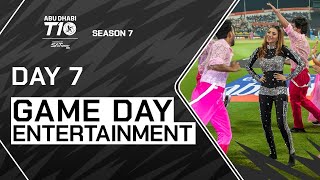 Game Day Entertainment - Day 7 | Season 7 | Abu Dhabi T10 | 2023