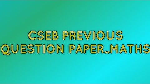 CSEB Previous question paper Maths /  1968/2020  / co-operative bank coaching /