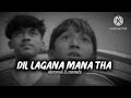 DIL LAGANA MANA Tha Official MV Krish Kishore Mondal Kunaal V Devv S Sanam Johar Ashi Singh DIL LAGANA MANA Tha Official MV Krish Kishore Mondal Kunaal V Devv S Sanam Johar Ashi Singh
