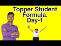  topper student formula  day 1