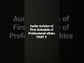 QUICK AUDIO REVISION OF FIRST SCHEDULE OF PROFESSIONAL ETHICS PART 9|CA FINAL AUDIT REVISION| ICAI