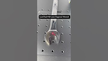 LumiTool F20 Laser Engraver Wrench #lumitool#fiberlaser#lumitoolf20 #fiberlaserengraving #lasermark