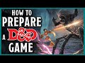 10 Steps to Prepare a D&D Game | Don't Look Like a Newb!