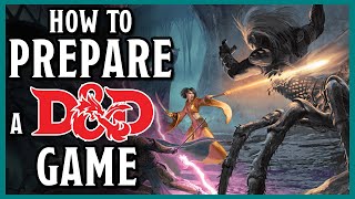 10 Steps to Prepare a D&D Game | Don't Look Like a Newb!
