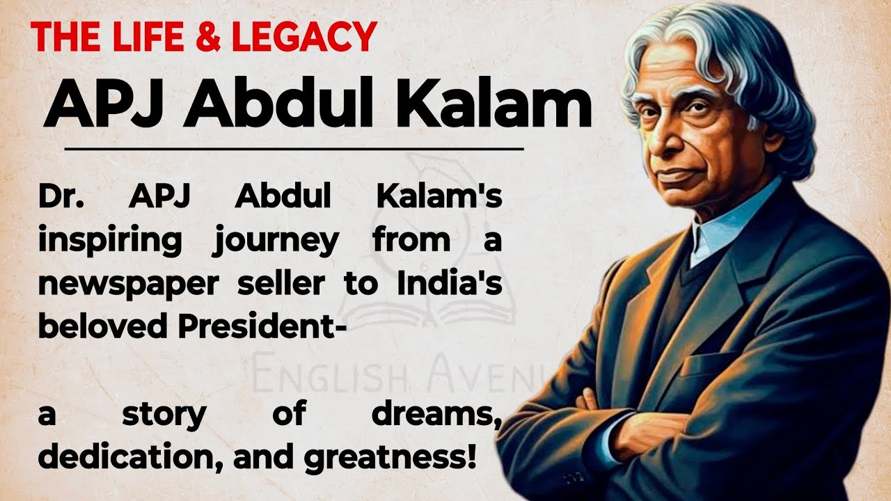 Outline Video APJ Abdul Kalam's Story || Learn English Through Inspiring Story 🔥|| Improve Your English Everyday✅