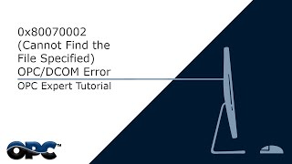 OPC Expert 0x80070002