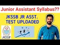 JKSSB Junior Assistant Syllabus ?? New Free Test Uploaded | Discount Available for 30 Studenst