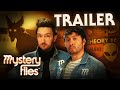 MYSTERY FILES with Ryan &amp; Shane • Trailer