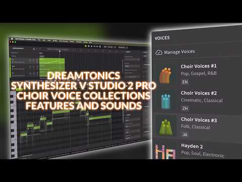 Synthesizer V Studio 2 Pro Choir Voice Collections - Features And