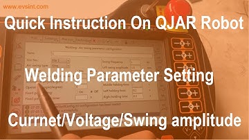 Welding robot training| Welding parameters setting | Welding robot specialist