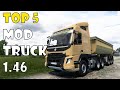 TOP 5 MODS TRUCK ETS 2 - 1.46 I Euro Truck Simulator 2