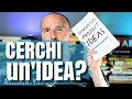 Sei a corto di idee? Un'ottima tecnica per trovare idee di business