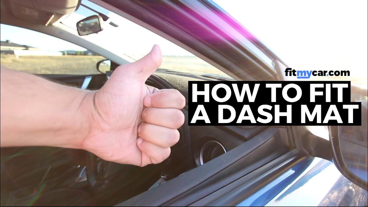 How To Fit A Dash Mat from FitMyCar YouTube