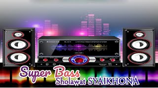DJ Sholawat Syaikhona