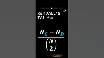 Kendalls Tau =      #     Maths  !  Statistics  #F1