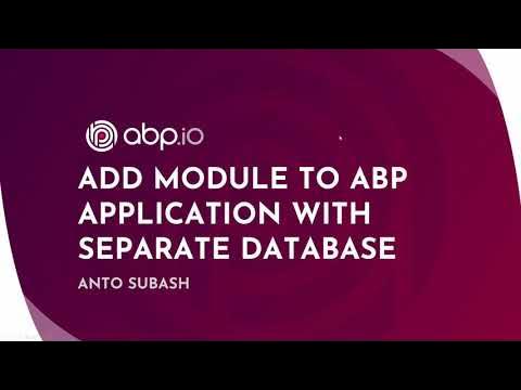 ABP Framework - Add Module to ABP Application with Separate Database ...