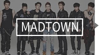 MADTOWN Members Profile MADTOWN Members Profile
