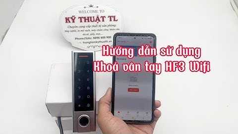 Hướng dẫn sử dụng và kết nối HF3 Wifi
