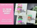 Ice cream cards  honey bee stamps lovely layers cupcakes and more