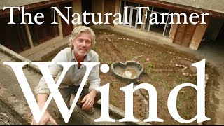 Wind in Permaculture Design  John Kaisner The Natural Farmer