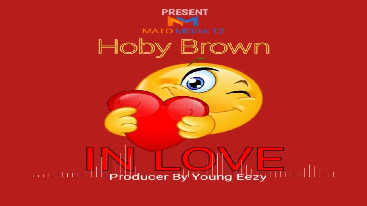 NEW SONG. Artst= Hoby Brown=Song= In Love =prd Young Eeezy.
