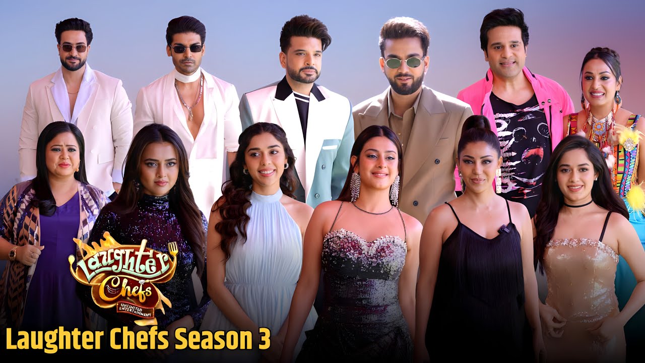 Laughter Chefs Season 3 | Tejaswi, Jannat, Isha Malviya, Esha Singh, Krisha Abhishek |