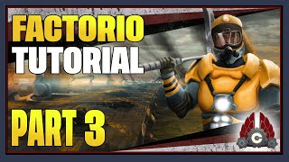 CohhCarnage Plays Factorio Tutorial - Part 3 (End)